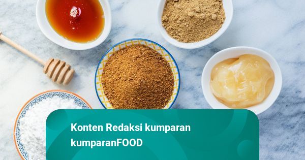 Yuk, Kenali Berbagai Jenis Gula dan Kegunaannya dalam Masakan